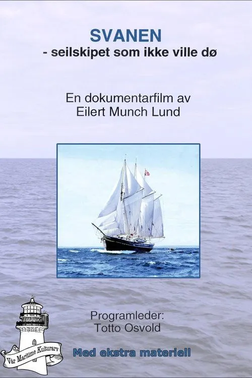 Totto Osvold interpreta a Forteller en Svanen - seilskipet som ikke ville dø