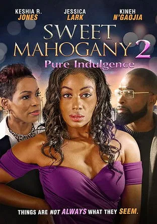 Póster de Sweet Mahogany 2: Pure Indulgence