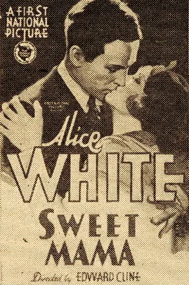 Alice White interpreta a Goldie en Sweet Mama
