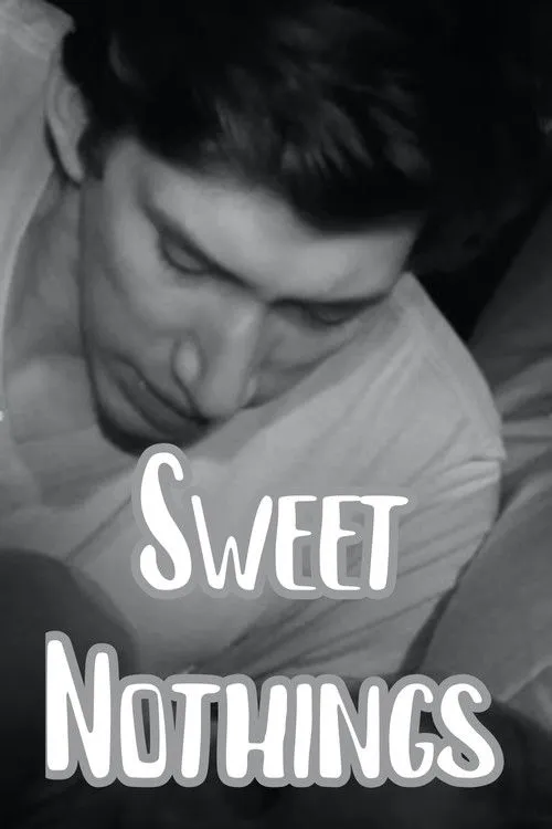 Póster de la película Sweet Nothings
