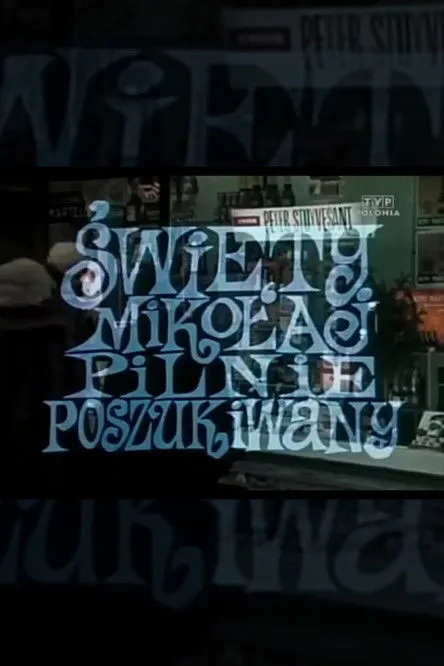 Sylwester Przedwojewski interpreta a en Święty Mikołaj pilnie poszukiwany