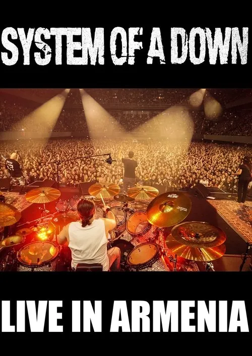 Póster de System of a Down: Live in Yerevan, Armenia 2015