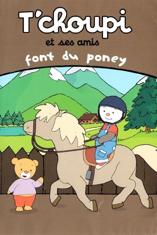 Portada de T'choupi et ses amis - Font du poney