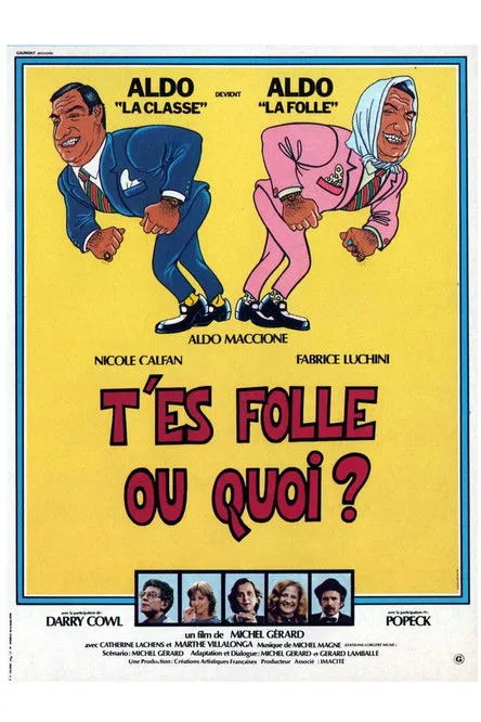 Póster de la película T'es folle ou quoi ?