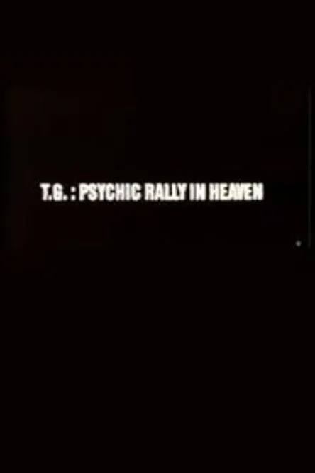 Peter Christopherson interpreta a  en T.G.: Psychic Rally in Heaven