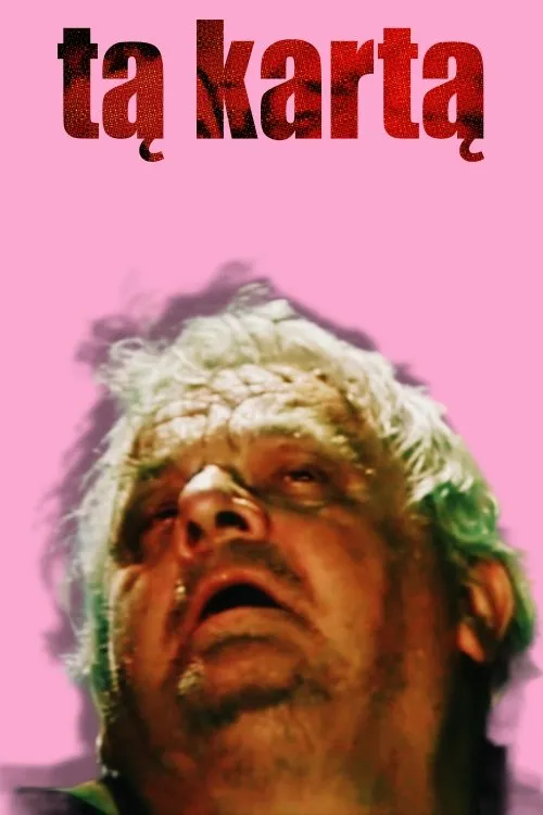 Leonardas Zelcius interpreta a en Tą kartą