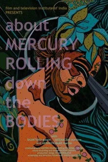 Póster de la película Taap - About Mercury Rolling Down the Bodies