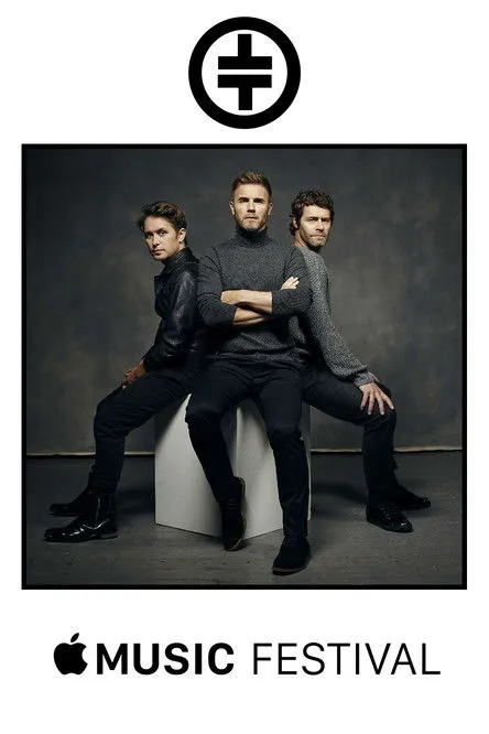 Póster de Take That Live at Apple Music Festival