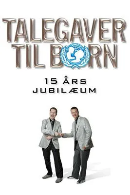 Póster de Talegaver til børn: 15 års jubilæum