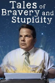 Bruce McCulloch interpreta a Self en Tales of Bravery & Stupidity