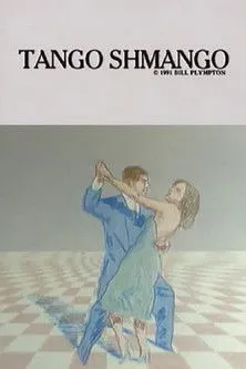 Póster de la película Tango Schmango