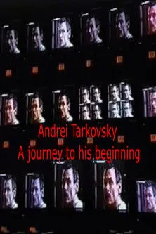 Póster de Tarkovsky: A Journey to His Beginning
