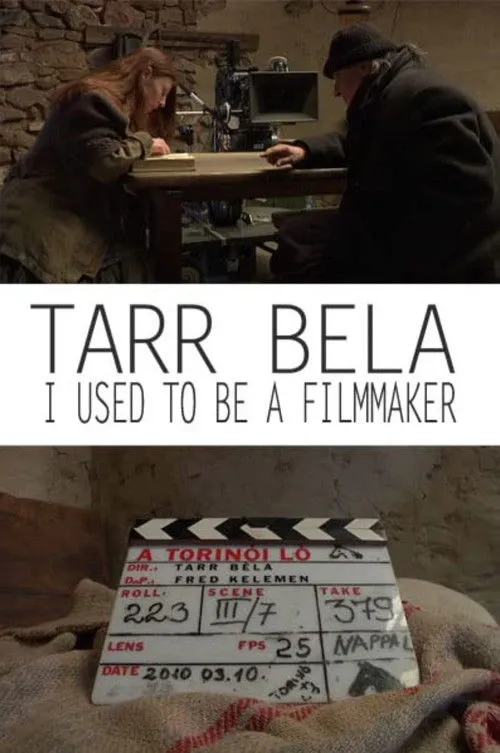 Póster de Tarr Béla: I Used to Be a Filmmaker