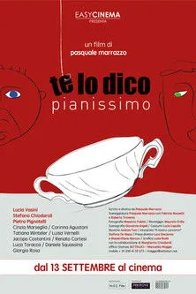 Póster de Te lo dico pianissimo