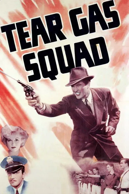 Póster de la película Tear Gas Squad