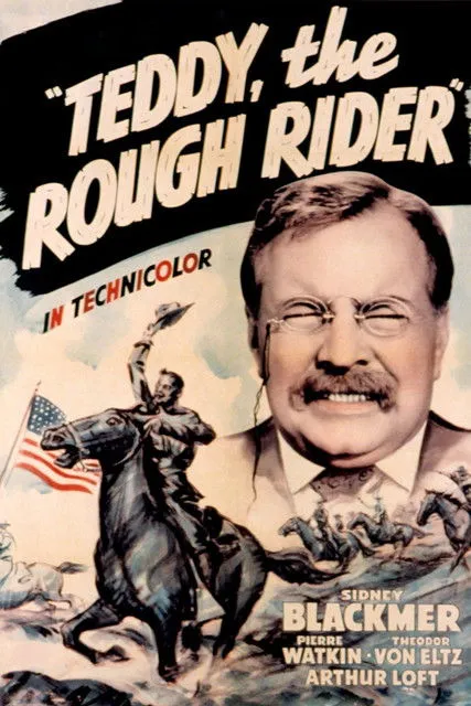 Sidney Blackmer interpreta a Theodore Roosevelt en Teddy the Rough Rider