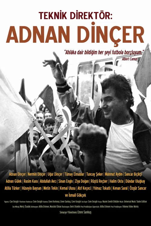 Póster de Teknik Direktör: Adnan Dinçer