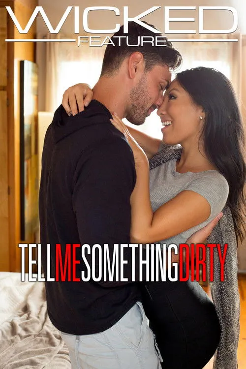 Póster de Tell Me Something Dirty