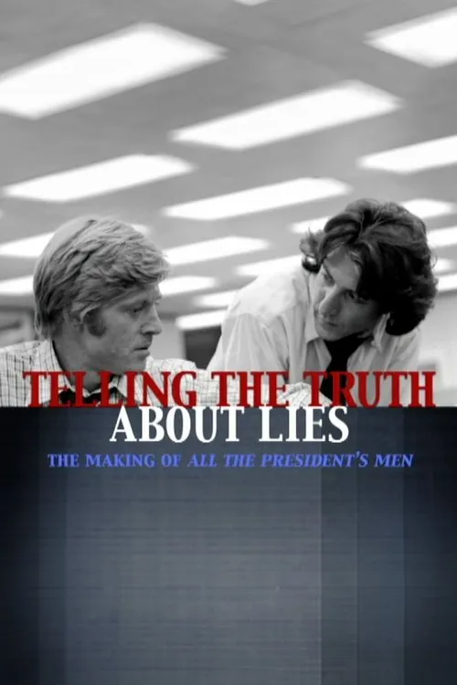 William Goldman interpreta a Self en Telling the Truth About Lies: The Making of  "All the President's Men"