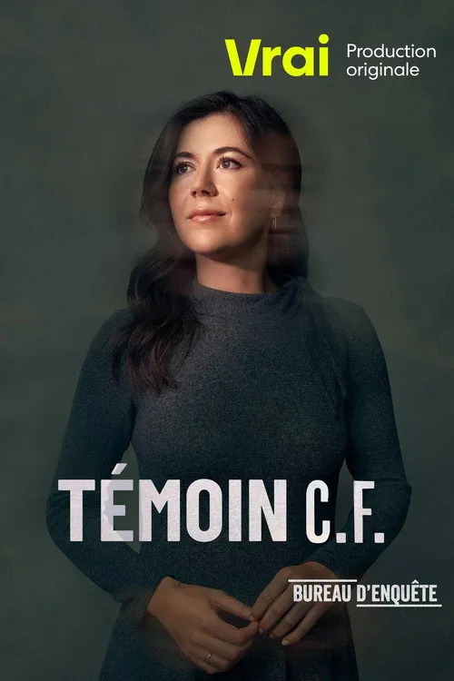Catherine Fournier interpreta a en Témoin C.F.