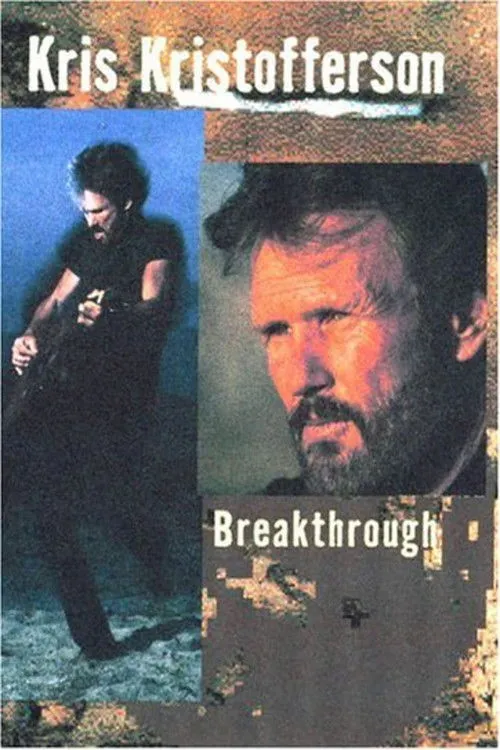 Póster de Kris Kristofferson: Breakthrough