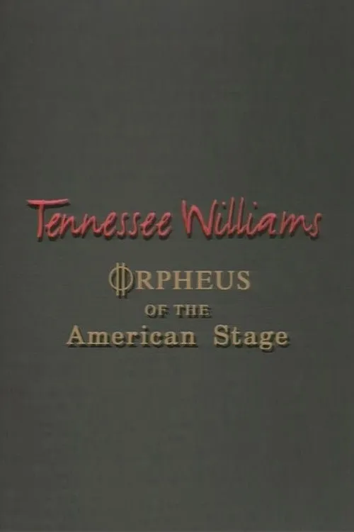 Portada de Tennessee Williams: Orpheus of the American Stage
