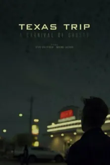 Póster de Texas Trip, A Carnival of Ghosts