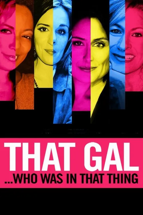 Póster de That Gal...Who Was in That Thing: That Guy 2
