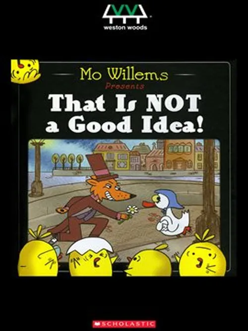 Portada de That Is Not a Good Idea!