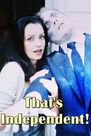 Marina Morgan interpreta a Herself en That's Independent!