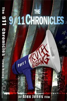 Póster de The 9/11 Chronicles Part One: Truth Rising