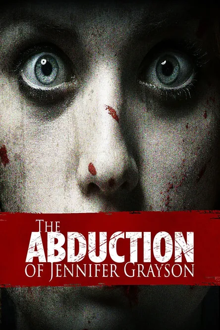 Póster de The Abduction of Jennifer Grayson