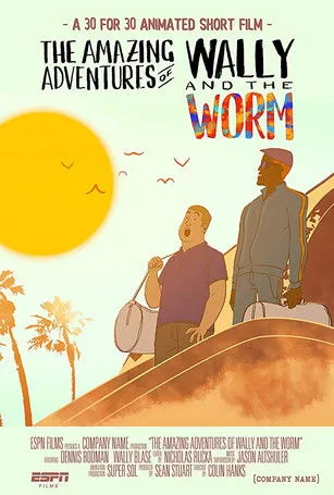 Dennis Rodman interpreta a Self en The Amazing Adventures of Wally and the Worm