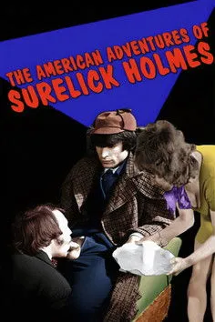Póster de la película The American Adventures of Surelick Holmes