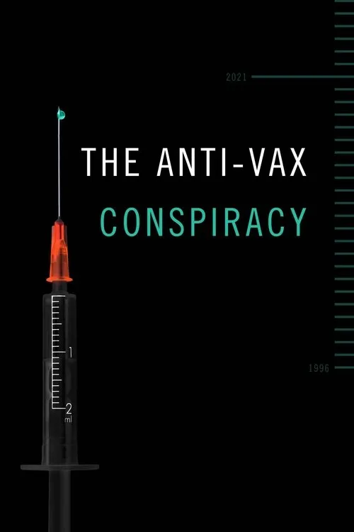 Póster de The Anti-Vax Conspiracy