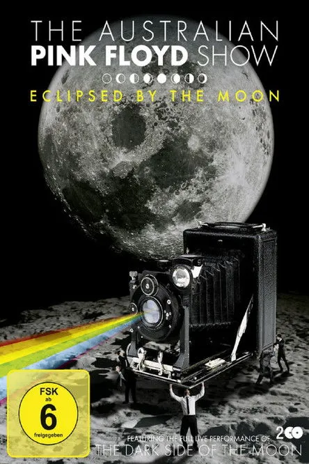 Póster de The Australian Pink Floyd Show: Eclipsed By The Moon