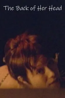 Charlotte Pinson interpreta a Her / Charlotte en The Back of Her Head