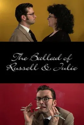 Póster de la película The Ballad of Russell & Julie