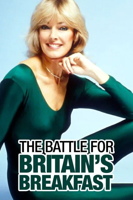 Póster de The Battle for Britain's Breakfast