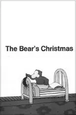 Jack Short interpreta a  en The Bear's Christmas