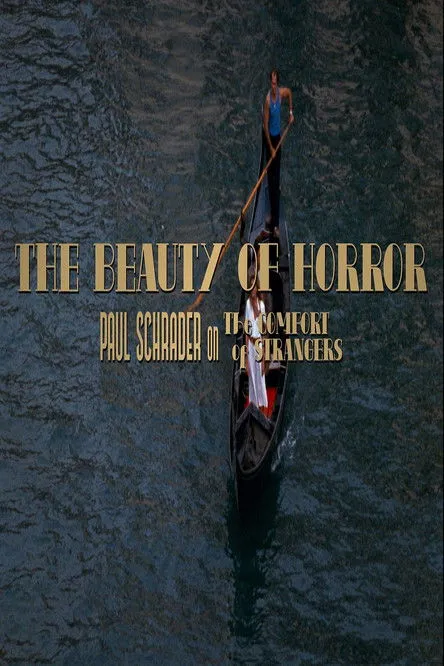 Paul Schrader interpreta a Self en The Beauty of Horror: Paul Schrader on The Comfort of Strangers