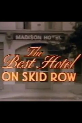 Charles Bukowski interpreta a Narrator en The Best Hotel on Skid Row