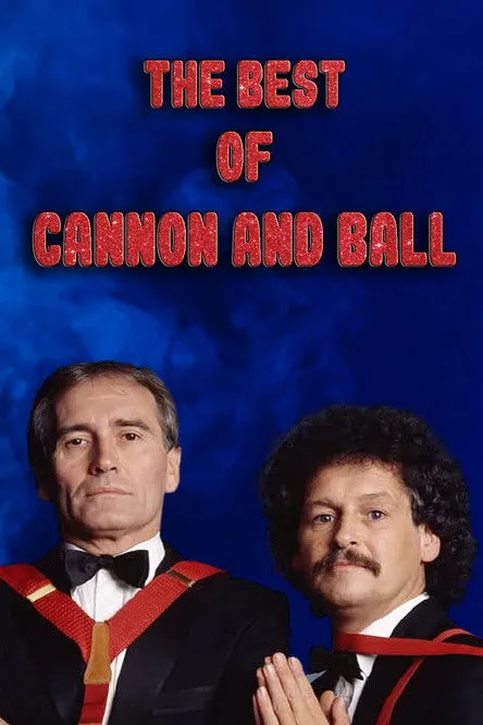 Póster de la película The Best of Cannon & Ball