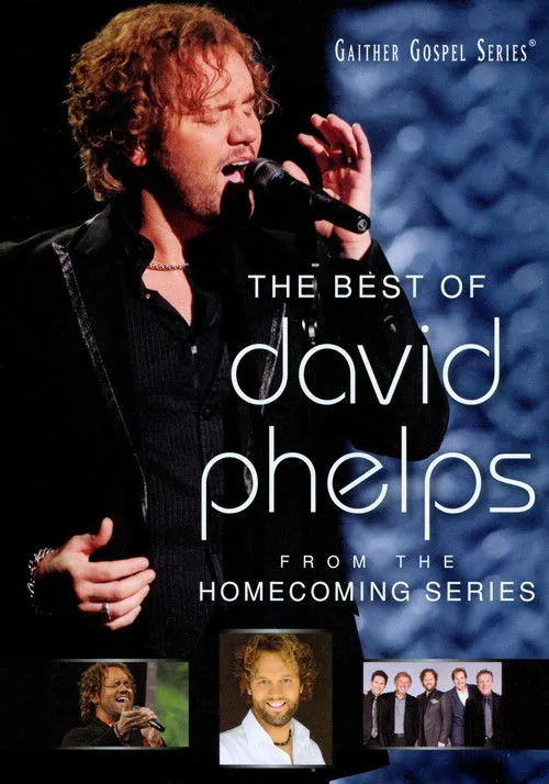 David Phelps interpreta a  en The Best of David Phelps