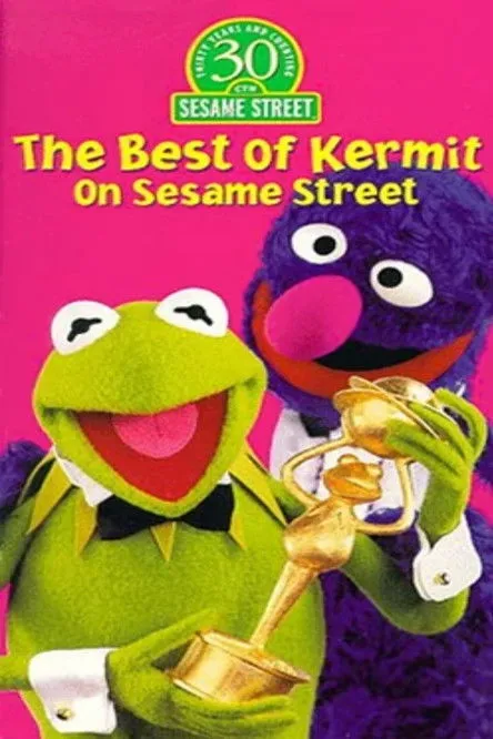 Póster de la película The Best of Kermit on Sesame Street