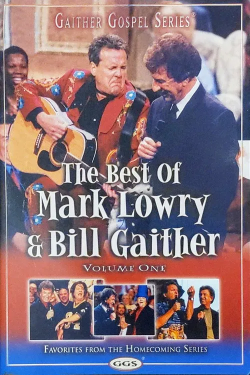 Póster de The Best of Mark Lowry & Bill Gaither Volume 1