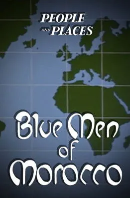 Póster de la película The Blue Men of Morocco