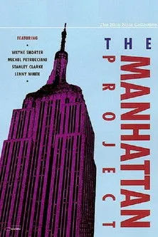 Portada de The Blue Note Collection - The Manhattan Project