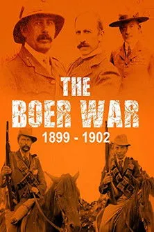 Póster de la película The Boer War: 1899-1902