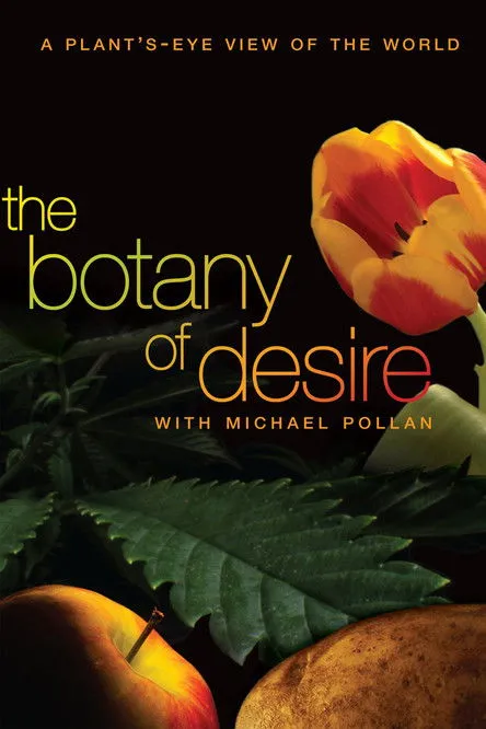 Póster de The Botany of Desire